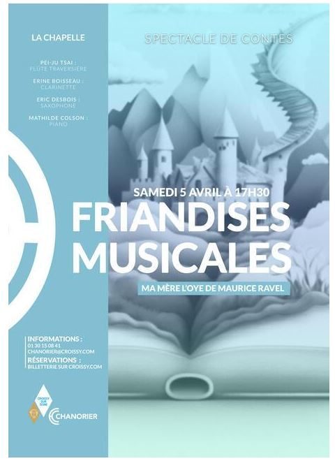 Friandises Musicales - Ma mère l'oye de Maurice Ravel_Croissy-sur-Seine
