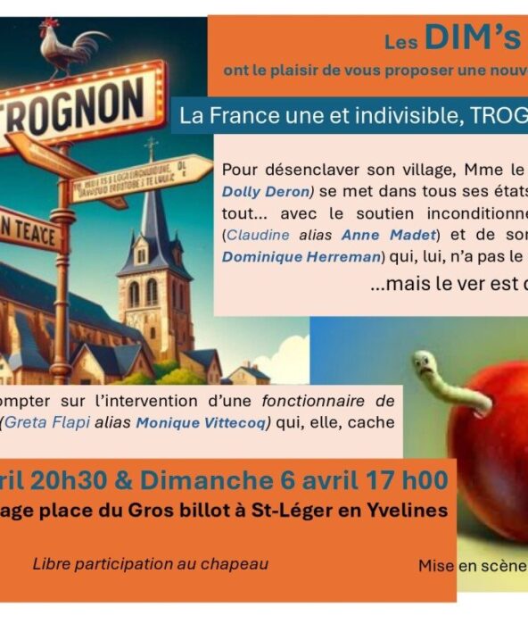 Théâtre "Vive Trognon"_Saint-Léger-en-Yvelines