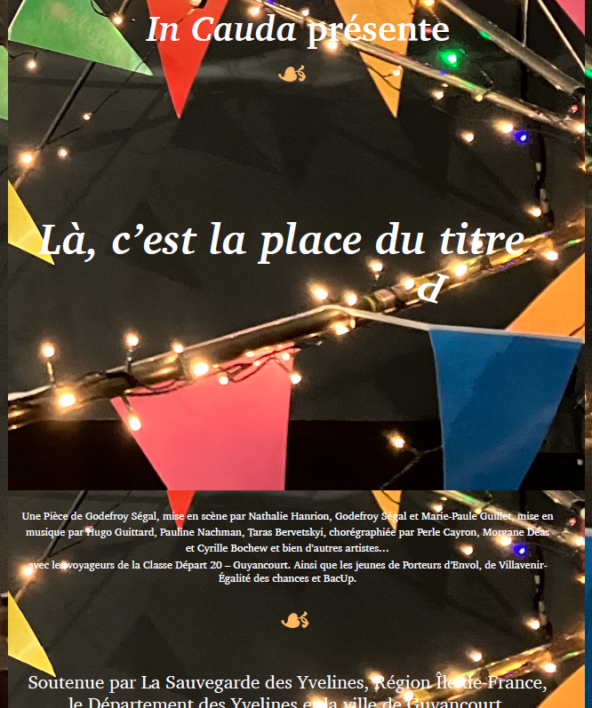 Yvelines Théâtre Villiers-le-Mahieu : Là, c'est la place du titre_Villiers-le-Mahieu