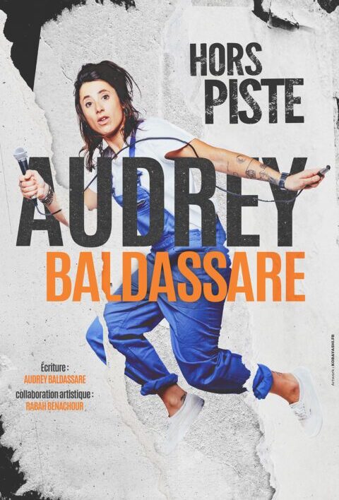 Royale Factory - One Woman show de Audrey BALDASSARE dans Hors piste_Versailles
