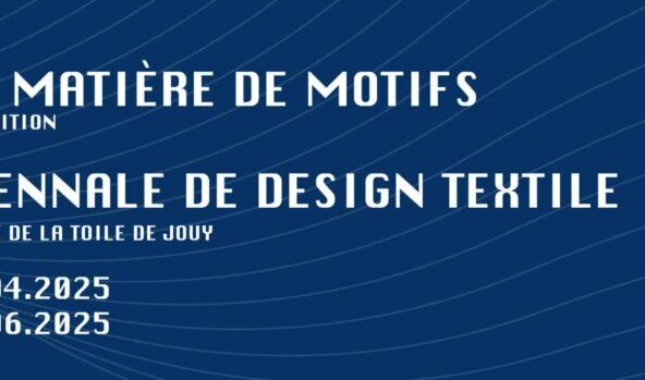 Musée de la Toile de Jouy - Biennale de design textile: 1ère édition_Jouy-en-Josas