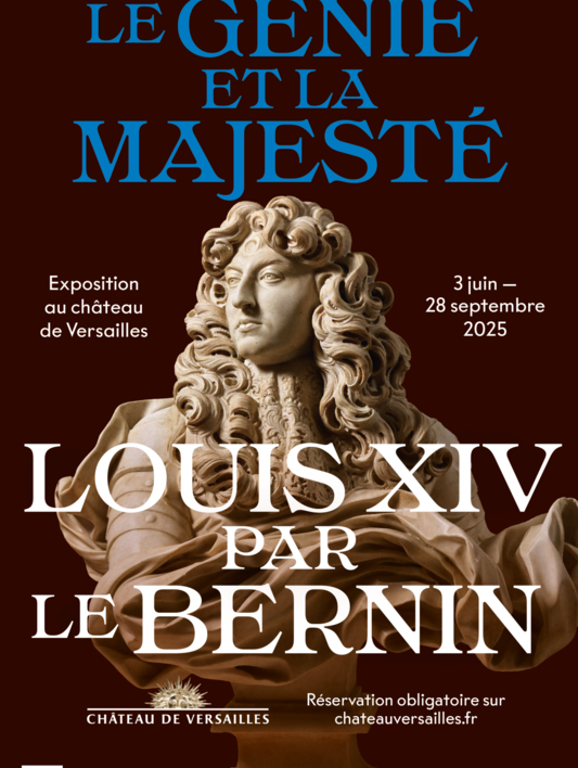 Château de Versailles - Exposition : Le génie et la majesté: Louis XIV par Le Bernin_Versailles