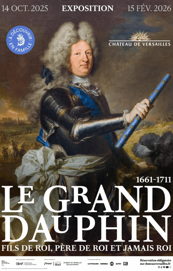 Le Grand Dauphin (1661-1711) fils de roi, père de roi et jamais roi_Versailles