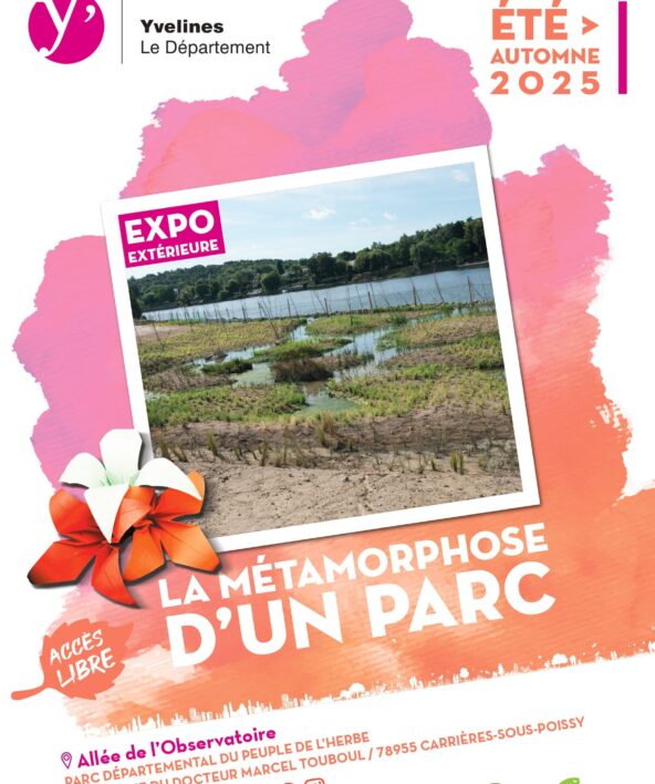 Exposition : "La Métamorphose d'un Parc"_Carrières-sous-Poissy