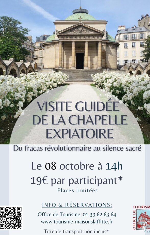 Visite guidée de la Chapelle Expiatoire au départ de Maisons-Laffitte_Maisons-Laffitte