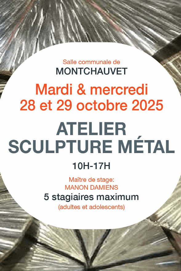 Atelier Sculpture métal_Montchauvet