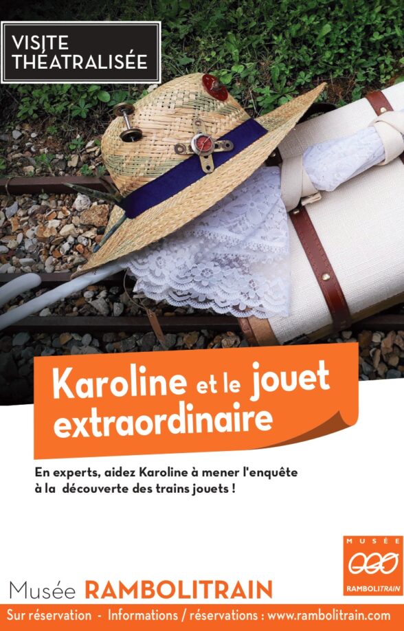 Visite théâtralisée « Karoline et le jouet extraordinaire » + pause gourmande_Rambouillet