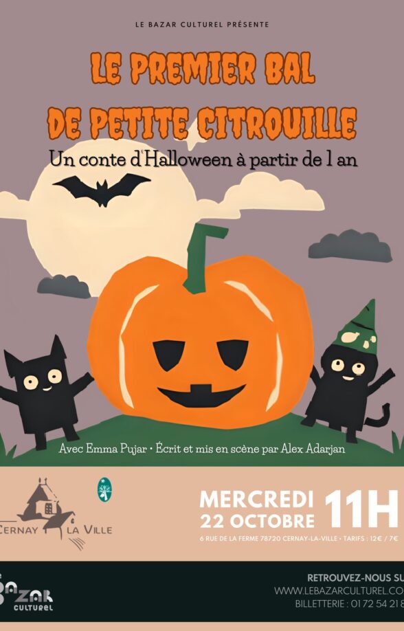Le premier bal de Petite Citrouille_Cernay-la-Ville