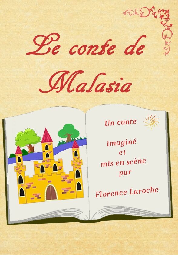 Le conte de Malasia_Cernay-la-Ville