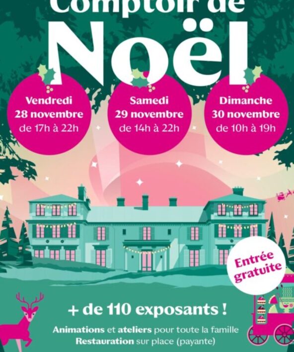 Comptoir et marché de Noël 2025 au Domaine de Madame Elisabeth à Versailles_Versailles