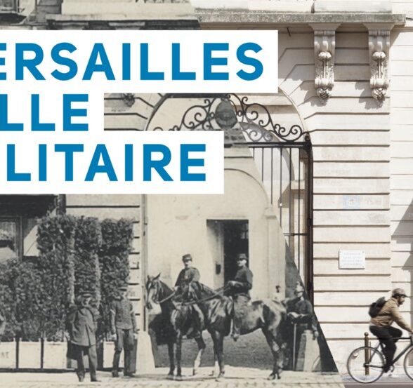 Hôtel de Ville - Versailles, ville militaire_Versailles