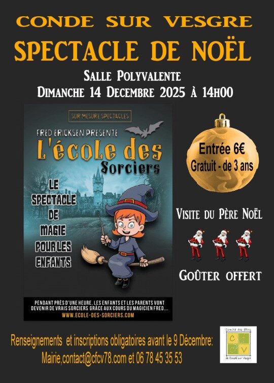 Spectacle de Noël : l'école des sorciers_Condé-sur-Vesgre