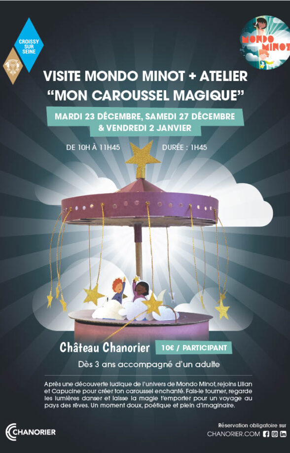 VISITE MONDO MINOT + ATELIER DE NOËL “MON CAROUSSEL MAGIQUE"