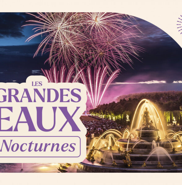 Les Grandes Eaux Nocturnes 2025_Versailles