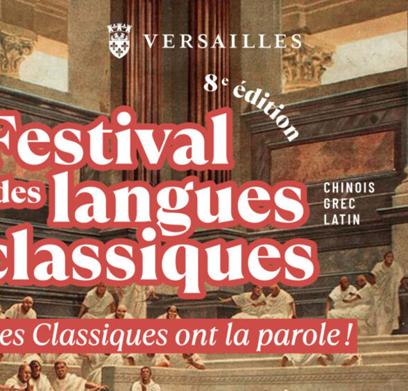 Festival des Langues Classiques 2026_Versailles