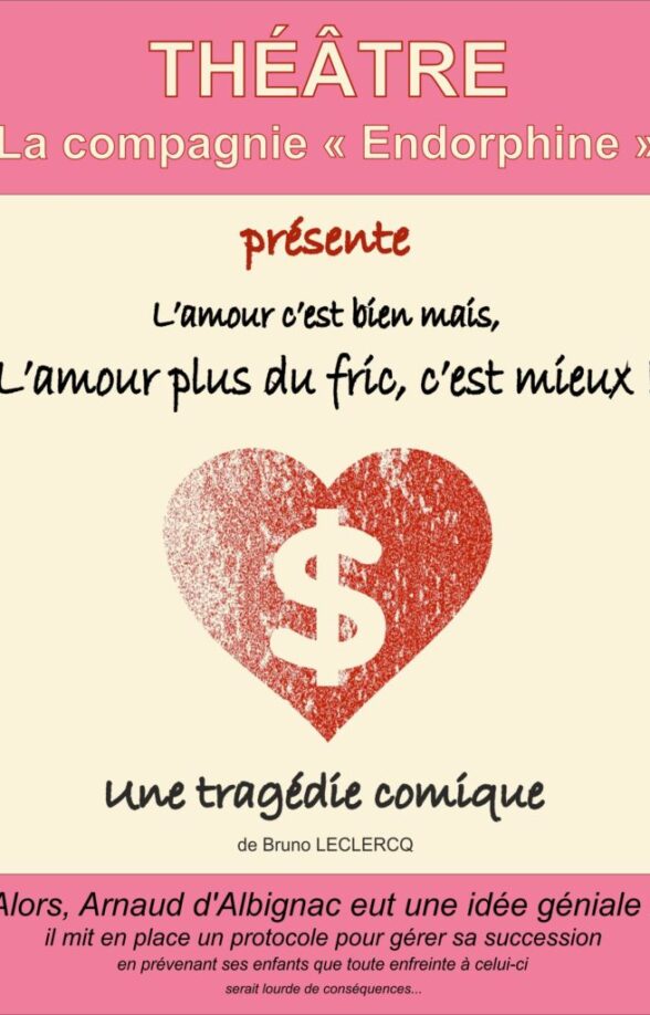 "L'amour c'est bien, mais l'amour plus du fric, c'est mieux", une tragédie comique à Vieille-Église-en-Yvelines_Vieille-Église-en-Yvelines