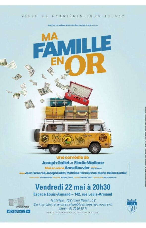 Spectacle de théâtre « Ma famille en or »