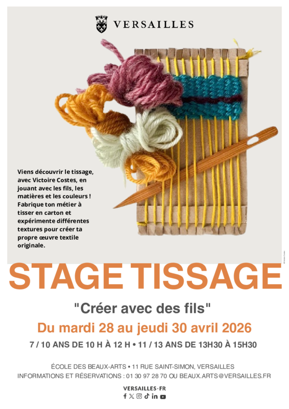 Ecole des Beaux-Arts de Versailles - Stages vacances - Stage Tissage "Créer avec des fils"_Versailles