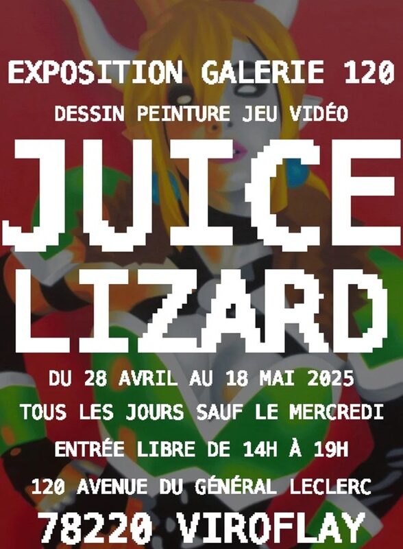 Galerie 120 - Exposition "Juice Lizard"_Viroflay