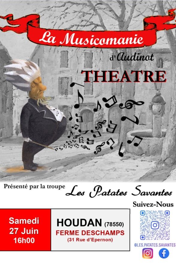 Théâtre "la Musicomanie" par les Patates Savantes_Houdan