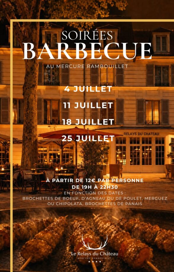 Soirées Barbecue au Mercure de Rambouillet_Rambouillet