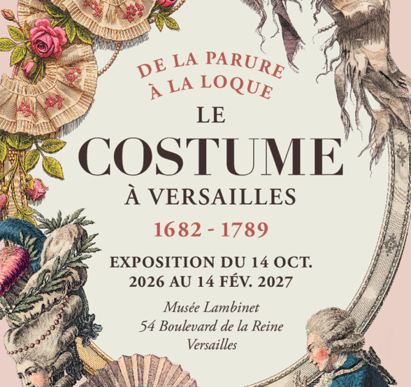 Musée Lambinet - Le costume à Versailles au XVIIIᵉ siècle : de la parure à la loque_Versailles